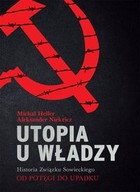 Utopia u władzy Historia Związku Sowieckiego Tom 2 - mobi, epub Od potęgi do upadku (1939-1991)