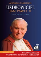 Uzdrowiciel Jan Paweł II Audiobook CD Audio
