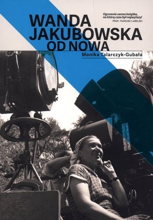 Wanda Jakubowska Od nowa