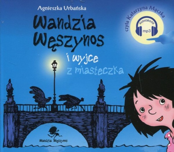 Wandzia Węszynos i wyjce z miasteczka Audiobook CD Audio