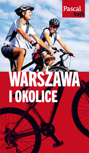 Warszawa i okolice na rowerze Pascal bajk