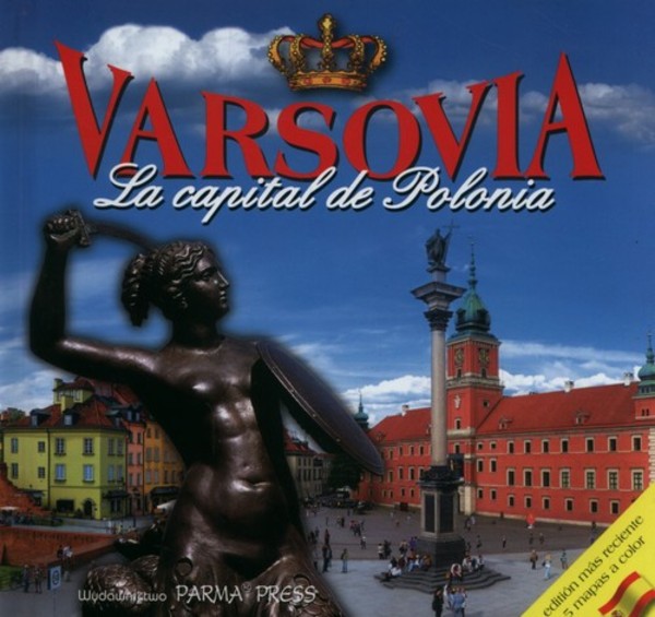 Warszawa stolica Polski - wersja hiszpańska Varsovia La Capital de Polonia