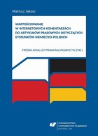 Wartościowanie w internetowych komentarzach do artykułów prasowych dotyczących stosunków niemiecko-polskich - 02 Język jako narzędzie ekspresji i wartościowania