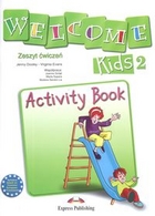 Welcome Kids 2. Activity Book Zeszyt ćwiczeń