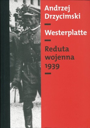 Westerplatte Reduta wojenna 1939