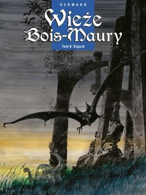 Wieże Bois-Maury Tom 6: Sigurd