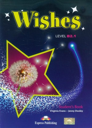 Wishes Level B2.1 Student`s Book Podręcznik + ieBook