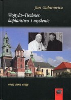 Wojtyła-Tischner: kapłaństwo i myślenie - pdf oraz inne eseje