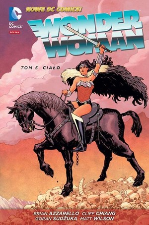 Wonder Woman Tom 5 Ciało DC Comics