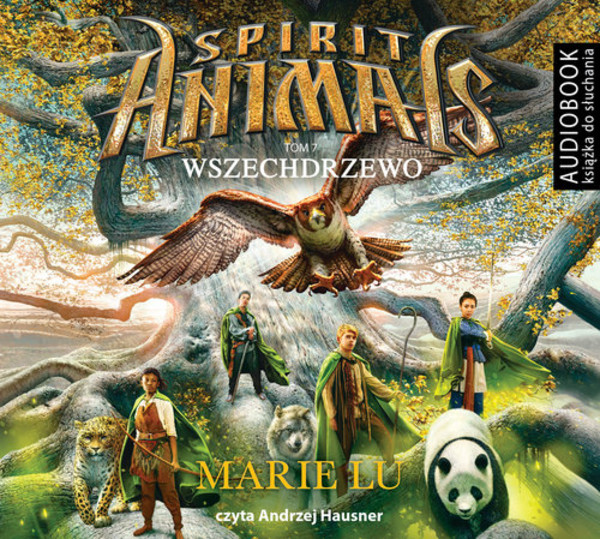 Wszechdrzewo Spirit Animals Audiobook CD Audio Tom 7