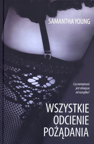 Wszystkie odcienie pożądania