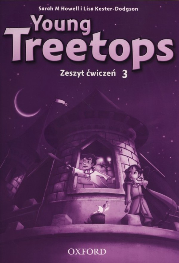 Young Treetops 3. Zeszyt ćwiczeń dla szkoły podstawowej