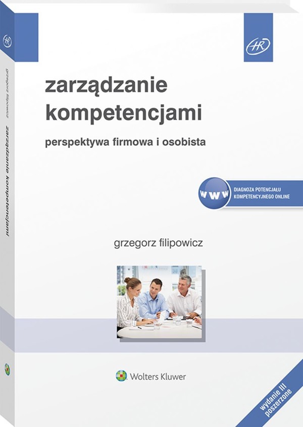 Zarządzanie kompetencjami Perspektywa firmowa i osobista