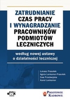 Zatrudnianie, czas pracy i wynagradzanie pracowników podmiotów leczniczych