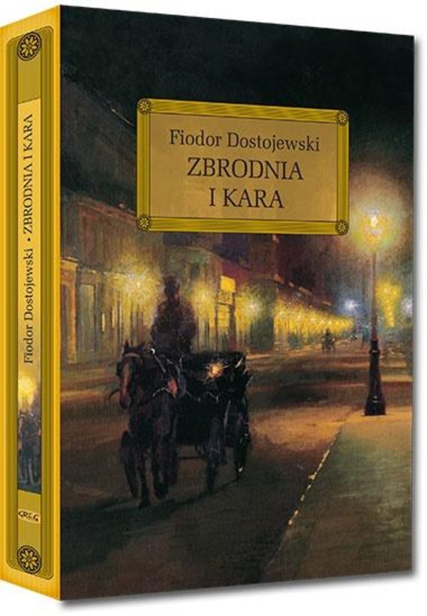 Zbrodnia i kara Lektura z opracowaniem i streszczeniem