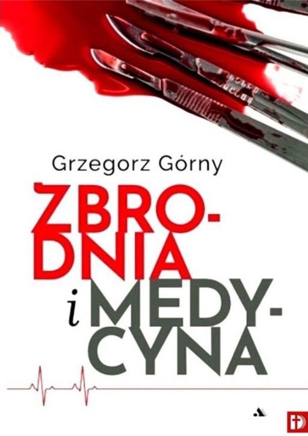 Zbrodnia i medycyna