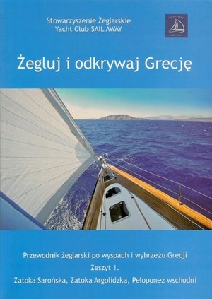 Żegluj i odkrywaj Grecję Zeszyt 1