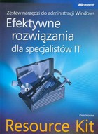 Zestaw narzędzi do administracji Windows: efektywne rozwiązania dla specjalistów IT Resource Kit - pdf wydanie 2008
