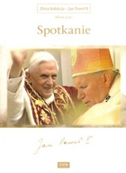 Złota kolekcja Jan Paweł II. Album 5: Spotkanie