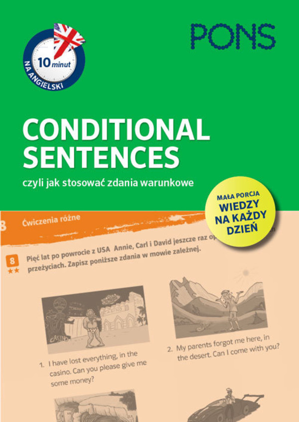 Conditional Sentences, czyli jak stosować zdania warunkowe A1/A2 10 minut na angielski