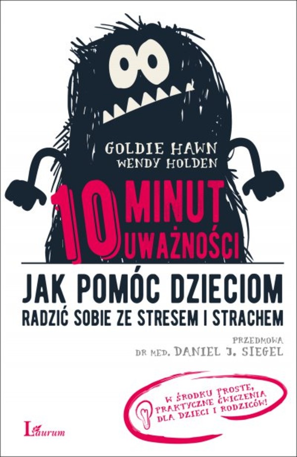 10 minut uważności - mobi, epub Jak pomóc dzieciom radzić sobie ze stresem i strachem