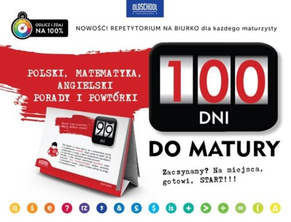 100 dni do matury Polski, matematyka, angielski: porady i powtórki