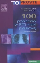 100 problemów w RTG klatki piersiowej