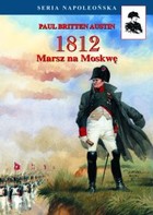 Okładka:1812 Marsz na Moskwę 