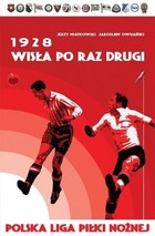 1928 Wisła po raz drugi Polska Liga Piłki Nożnej
