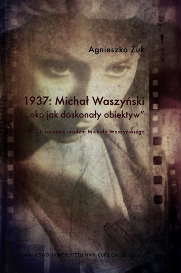1937 Michał Waszyński oko jako doskonały obiektyw - pdf
