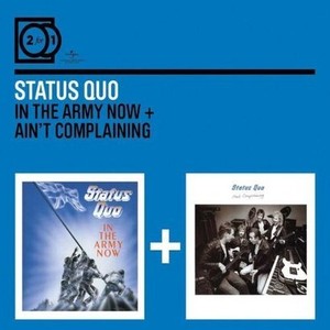 2 For 1: In The Army Now / Ain`t Complaining