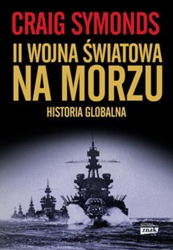 II wojna światowa na morzu Historia globalna