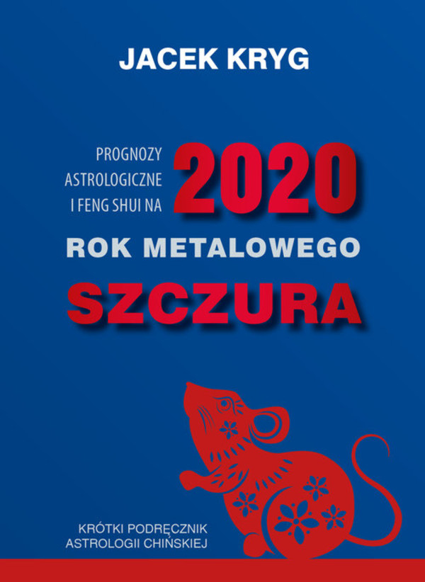 2020 Rok Metalowego Szczura