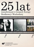 25 lat transformacji w krajach Europy Środkowej i Wschodniej - pdf