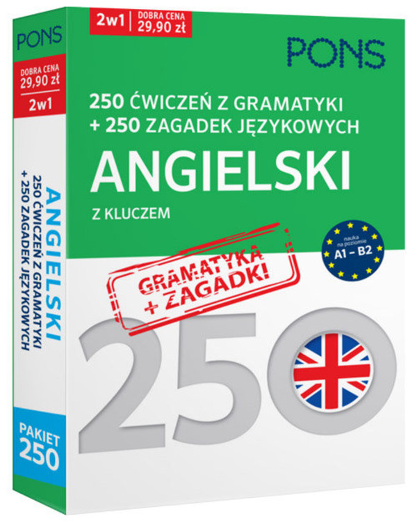 PONS. Angielski 250 ćwiczeń z gramatyki + 250 zagadek językowych