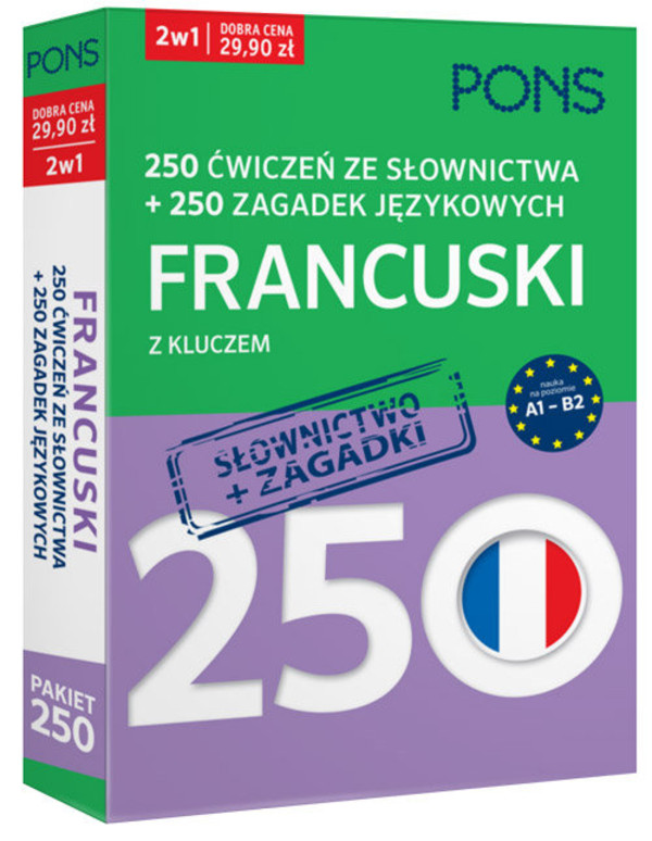 PONS. Francuski 250 ćwiczeń ze słownictwa z kluczem + 250 zagadek językowych