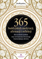 Okładka:365 buddyjskich medytacji, afirmacji i refleksji 