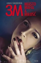 3M. Miasto, mafia & miłość - epub