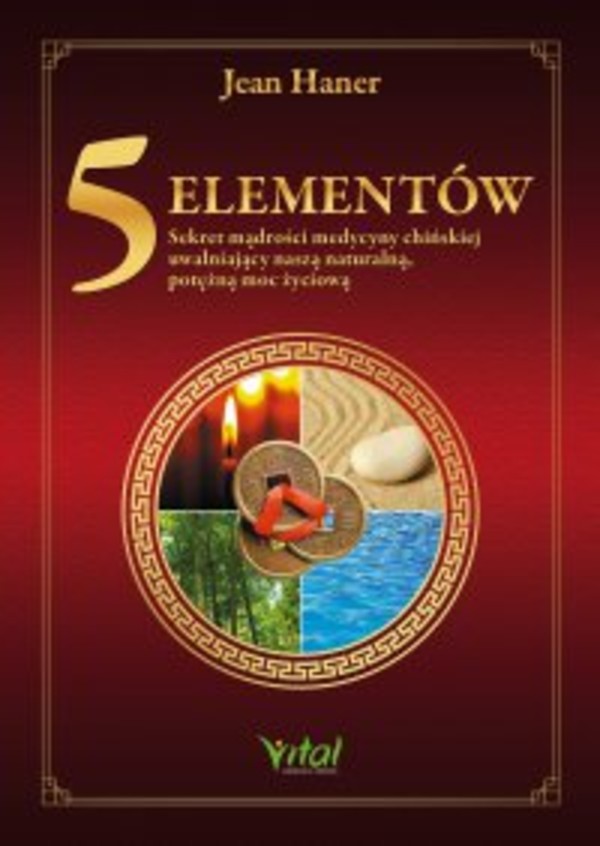 5 Elementów. Sekret mądrości medycyny chińskiej - mobi, epub, pdf