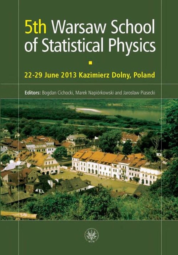 5th Warsaw School of Statistical Physics - pdf
