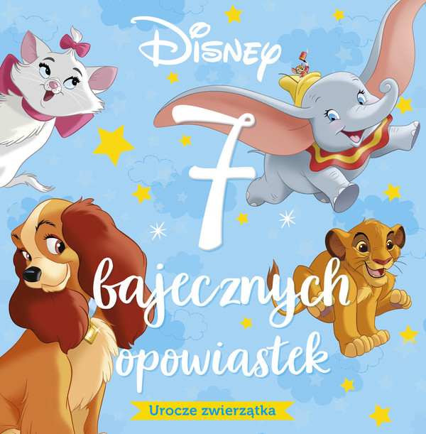 7 bajecznych opowiastek Urocze zwierzątka Disney