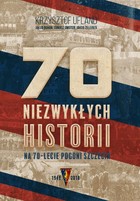 70 niezwykłych historii na 70-lecie Pogoni Szczecin