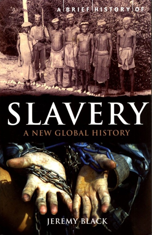 A Brief History of Slavery