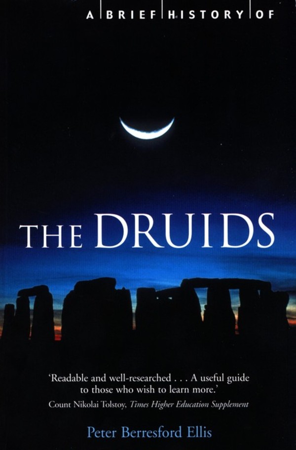 A Brief History of the Druids