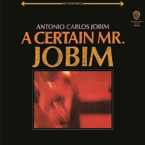 A Certain Mr Jobim