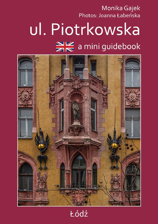 A mini guidebook ul. Piotrkowska Miniprzewodnik wersja angielska