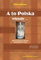 A to Polska właśnie...