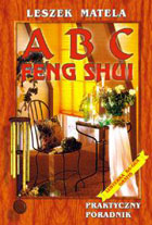 ABC FENG SHUI Praktyczny poradnik