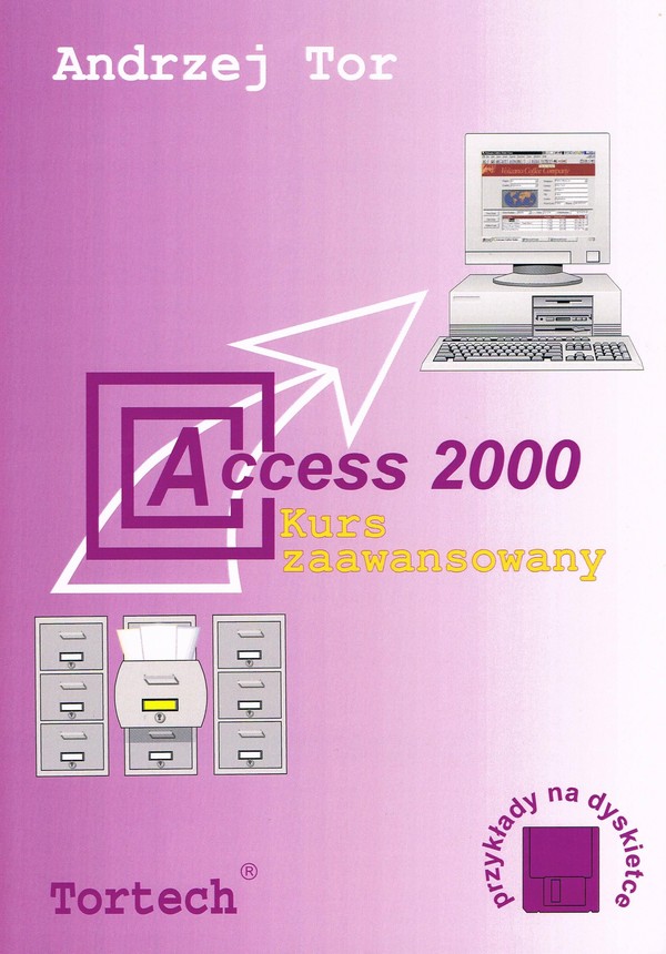 Access 2000 Kurs zaawansowany