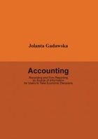 Accounting. Recording and Firm Reporting as Source of Information for Users to Take Economic Decisions - pdf